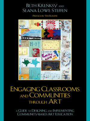cover image of Engaging Classrooms and Communities Through Art